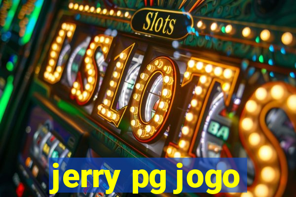 jerry pg jogo